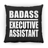 Badass Executive Assistant - Throw Pillow Black