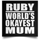 Ruby World's Okayest Mum - Poster Square
