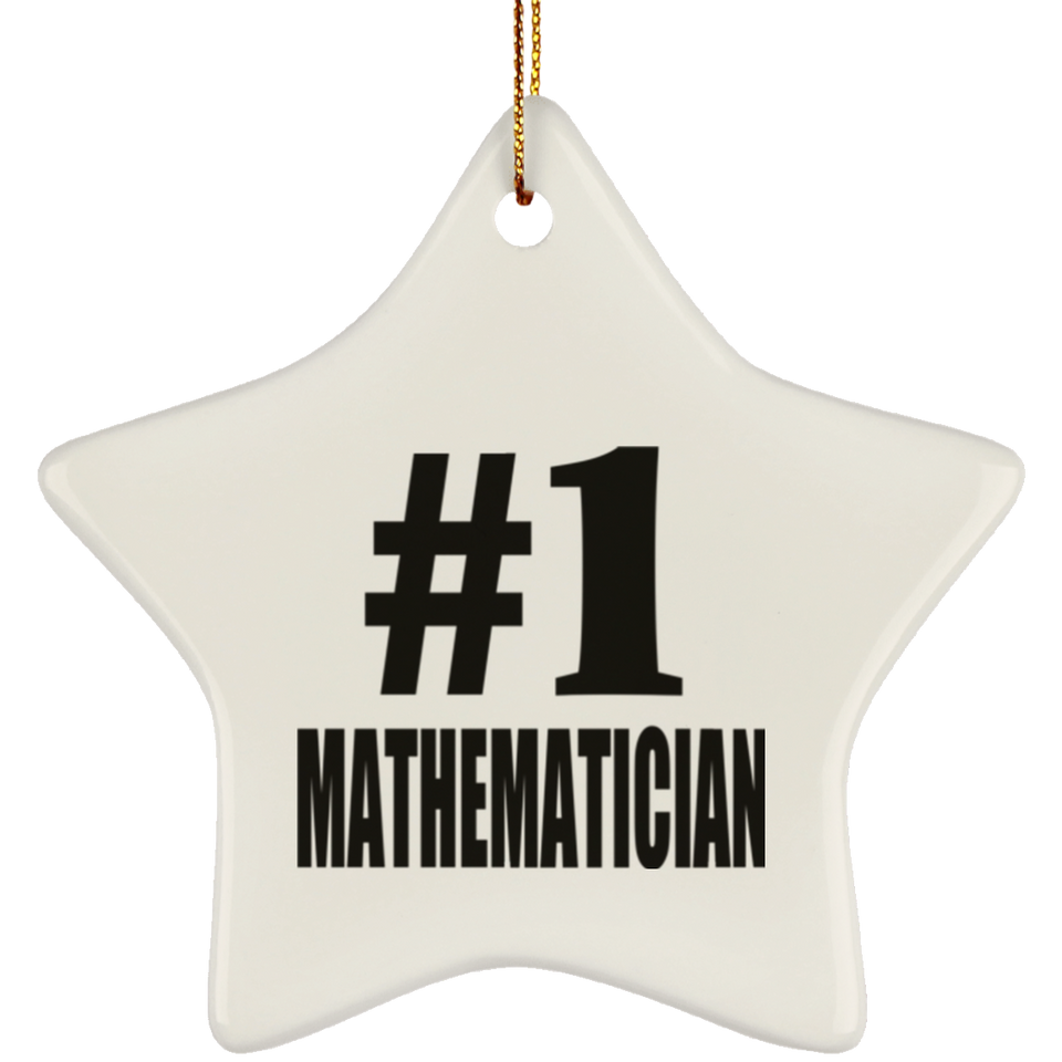 Number One #1 Mathematician - Star Ornament