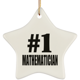 Number One #1 Mathematician - Star Ornament