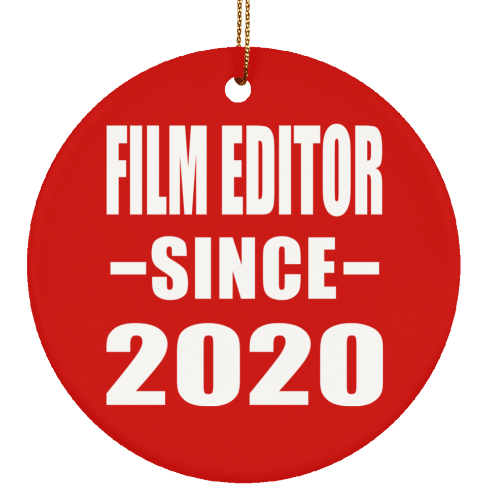 Film Editor Since 2020 - Circle Ornament