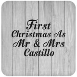 First Christmas As Mr & Mrs Castillo - Drink Coaster F