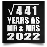 21st Anniversary Square Root of 441 Years As Mr & Mrs 2022 - Poster Square
