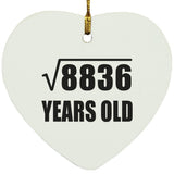 94th Birthday Square Root of 8836 Years Old - Heart Ornament
