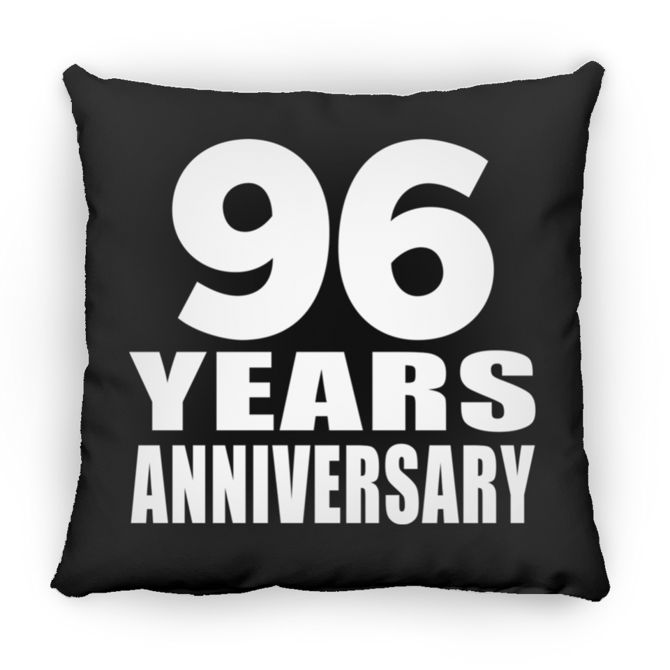96th Anniversary 96 Years - Throw Pillow Black