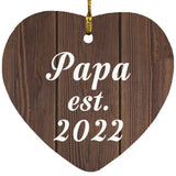Papa Established EST. 2022 - Heart Ornament D