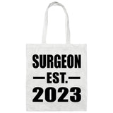 Surgeon Established EST. 2023 - Tote Bag White