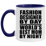 Fashion Designer By Day World's Best Mom By Night - 11oz Accent Mug Purple