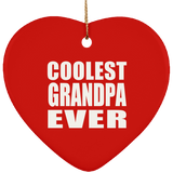 Coolest Grandpa Ever - Heart Ornament
