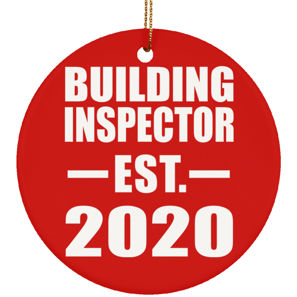 Building Inspector Established EST. 2020 - Circle Ornament