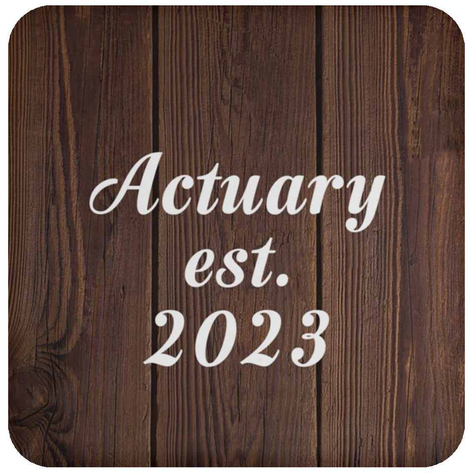 Actuary Established Est. 2023 - Drink Coaster D