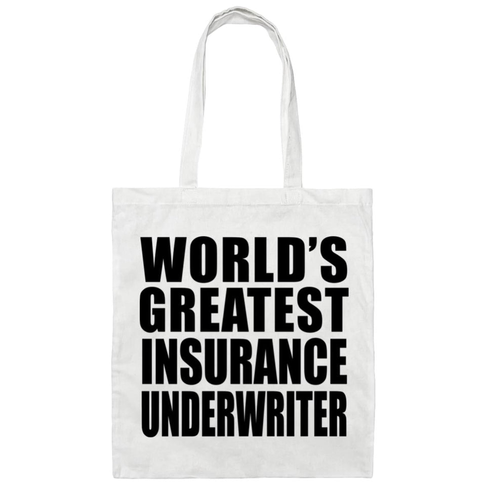 World's Greatest Insurance Underwriter - Tote Bag White