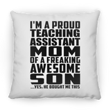 Proud Teaching Assistant Mom Of Awesome Son - Throw Pillow