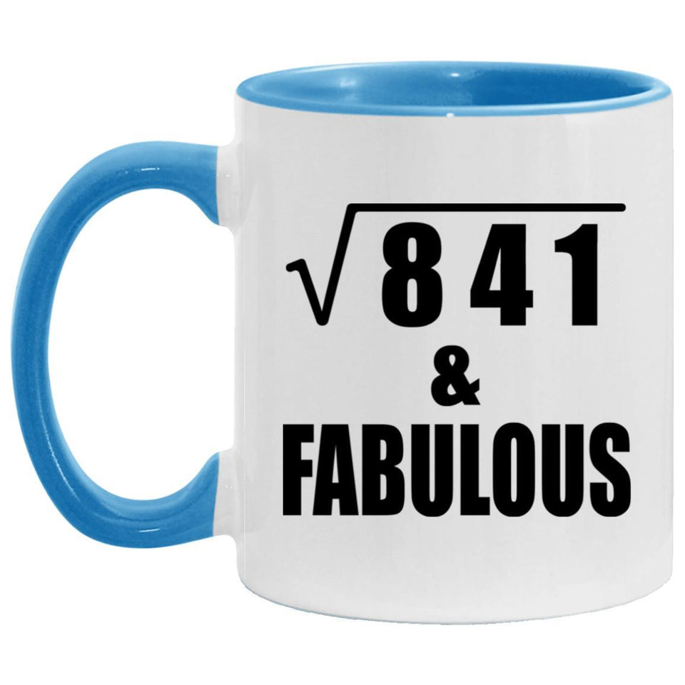 29th Birthday Square Root of 841 & Fabulous - 11oz Accent Mug Blue