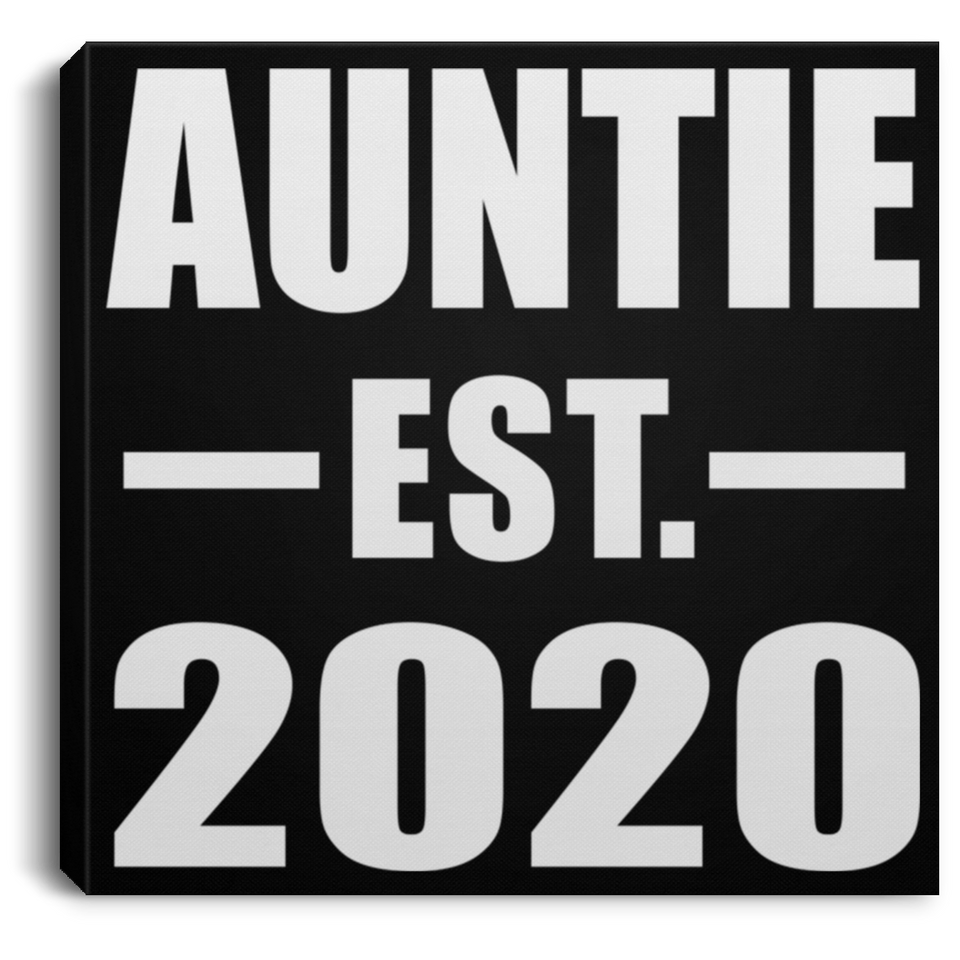Auntie Established EST. 2020 - Canvas Square