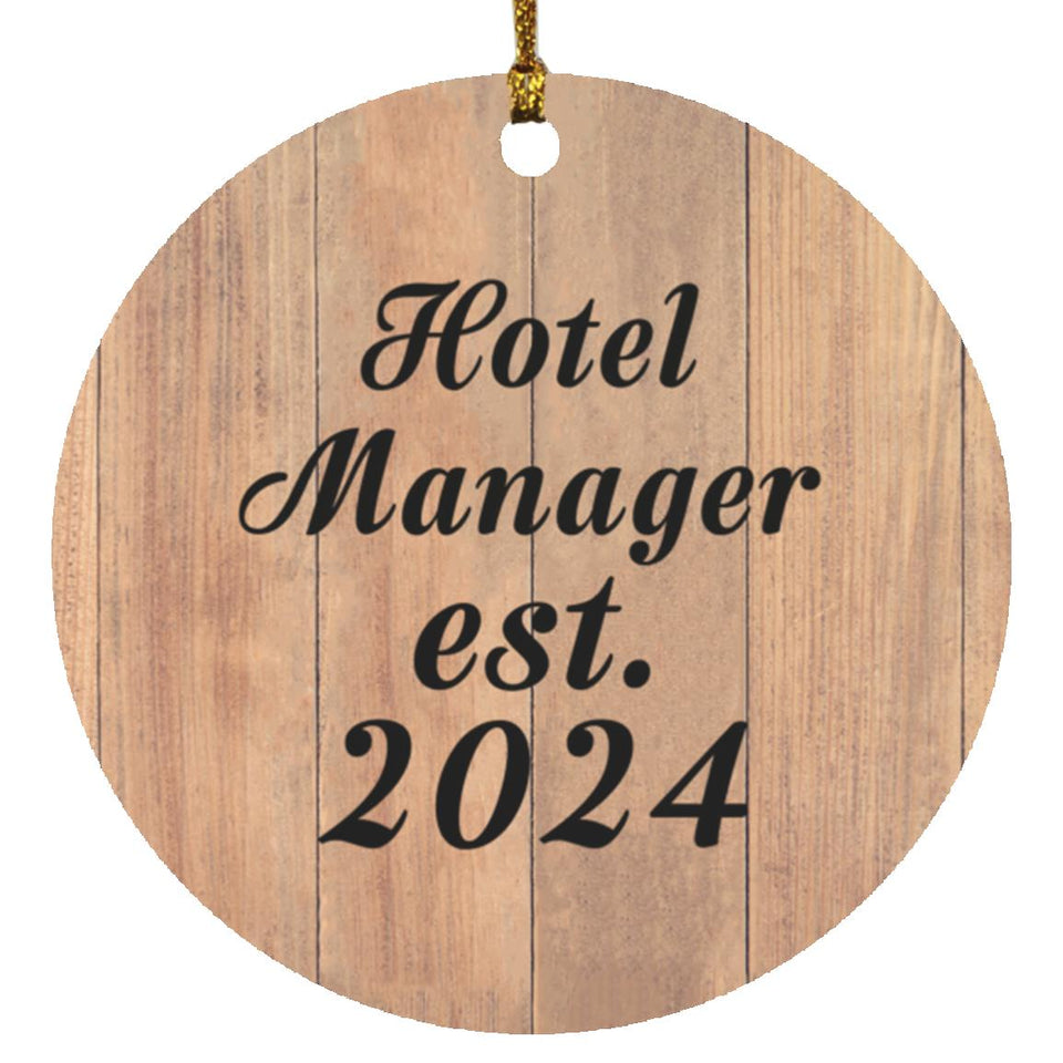 Hotel Manager Established Est. 2024 - Circle Ornament C