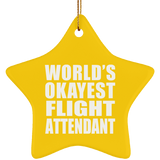 World's Okayest Flight Attendant - Star Ornament