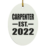 Carpenter Established EST. 2022 - Oval Ornament