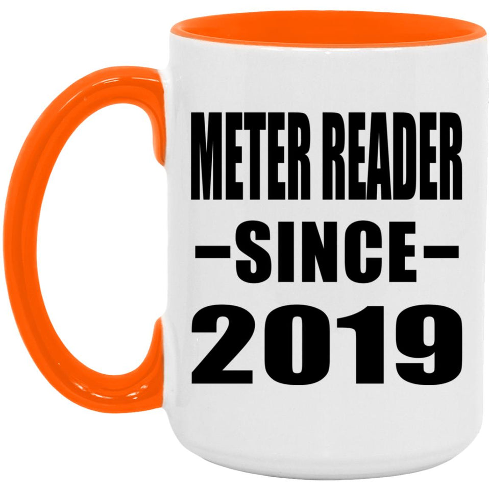 Meter Reader Since 2019 - 15oz Accent Mug Orange