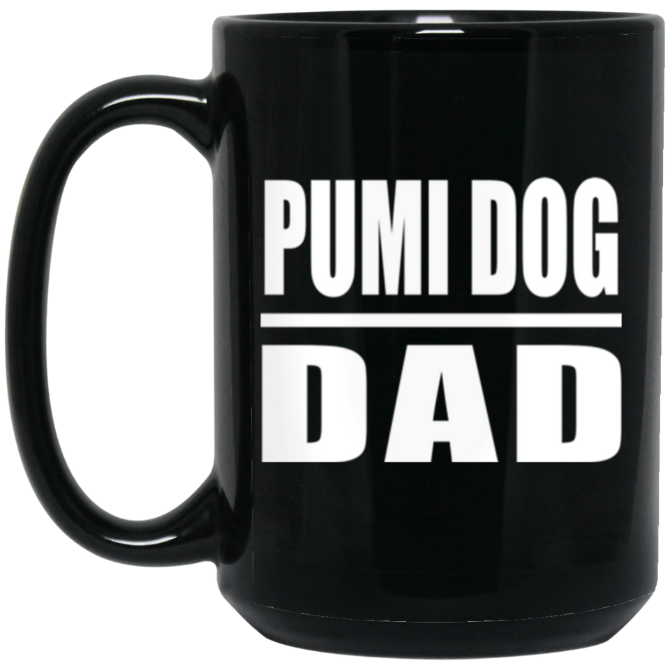 Pumi Dog Dad - 15oz Coffee Mug Black