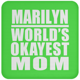 Marilyn World's Okayest Mom - Drink Coaster