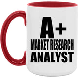 A+ Market Research Analyst - 15oz Accent Mug Red