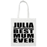 Julia Best Mum Ever - Tote Bag White