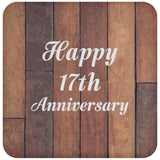 Happy 17th Anniversary - Drink Coaster E