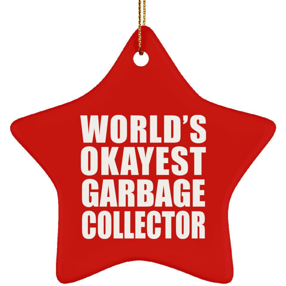 World's Okayest Garbage Collector - Star Ornament