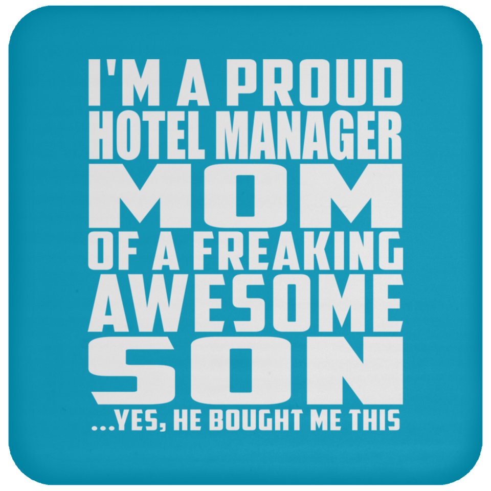 Proud Hotel Manager Mom Of Awesome Son - Drink Coaster