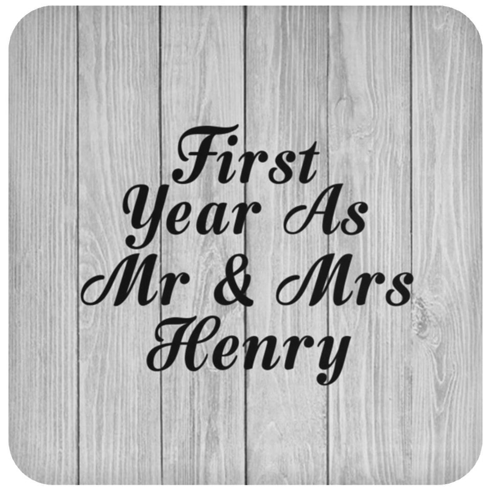 First Year As Mr & Mrs Henry - Drink Coaster F