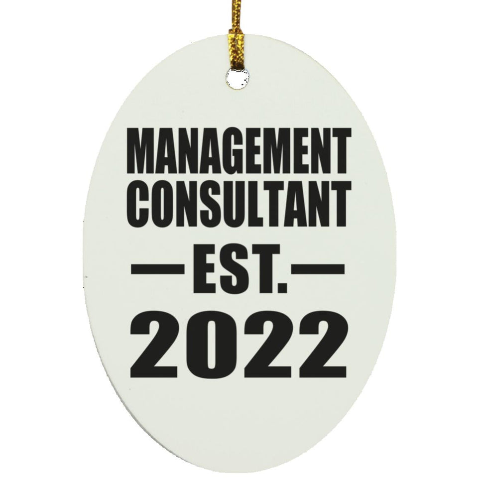 Management Consultant Established EST. 2022 - Oval Ornament