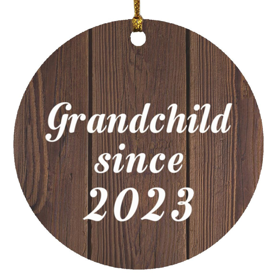 Grandchild Since 2023 - Circle Ornament D
