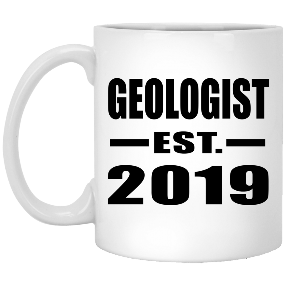 Geologist Established EST. 2019 - 11oz Coffee Mug