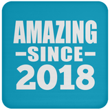 6th Birthday Amazing Since 2018 - Drink Coaster