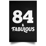 84th Birthday 84 & Fabulous - Poster Portrait