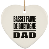 Basset Fauve De Bretagne Dad - Heart Ornament