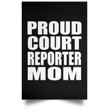 Proud Court Reporter Mom - Poster Portrait