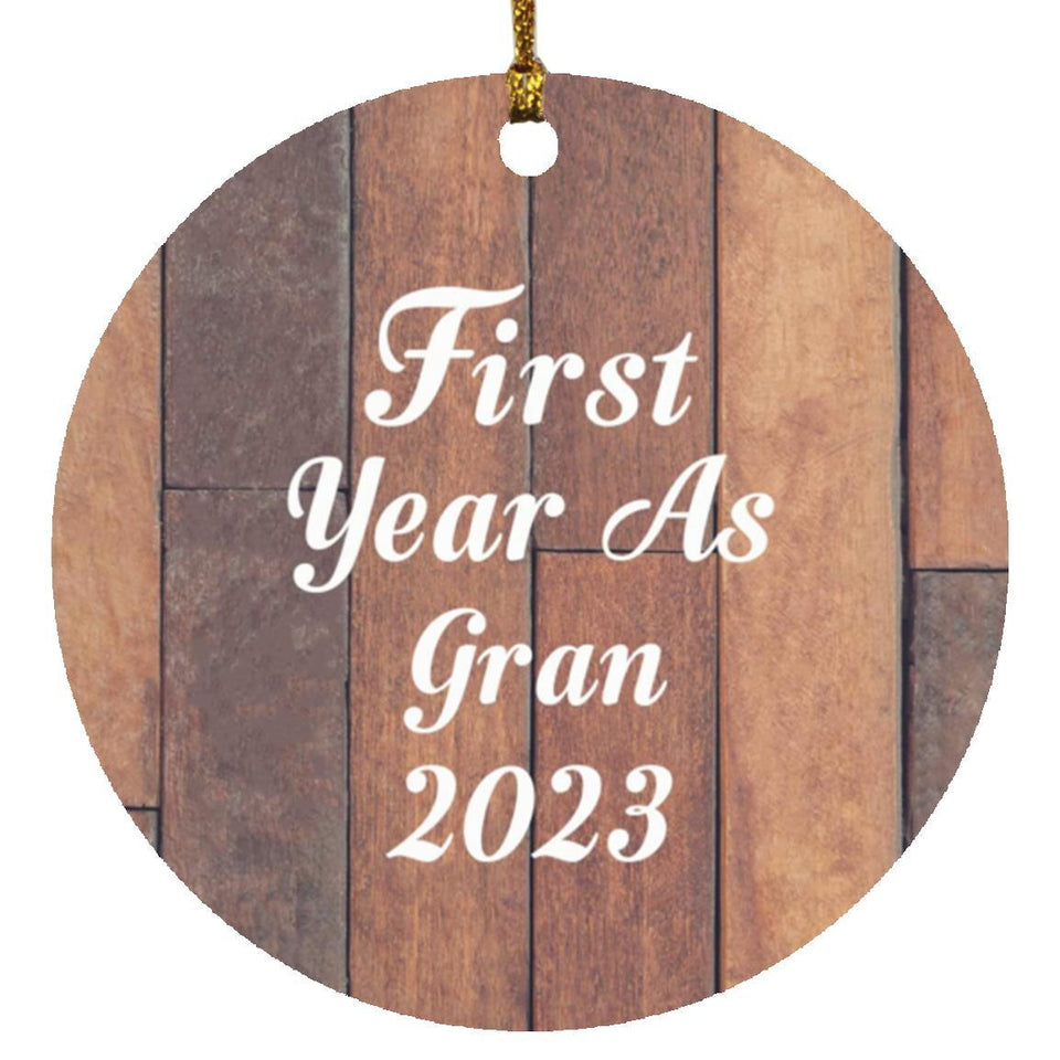 First Year As Gran 2023 - Circle Ornament E