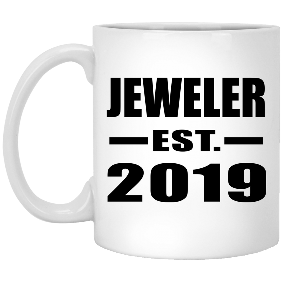 Jeweler Established EST. 2019 - 11oz Coffee Mug