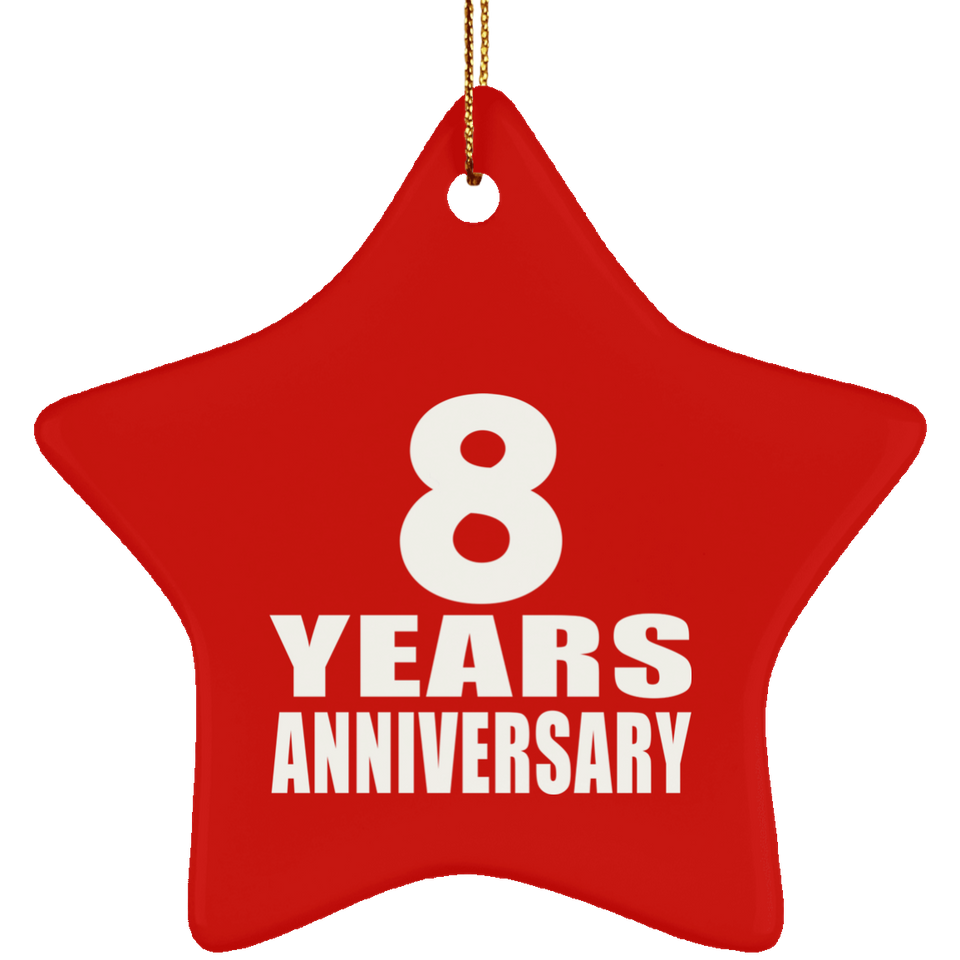 8th Anniversary 8 Years - Star Ornament