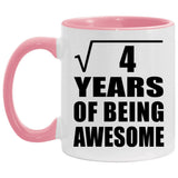 2nd Birthday Square Root of 4 Years of Being Awesome - 11oz Accent Mug Pink