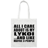 All I Care About Is My Lykoi - Tote Bag White