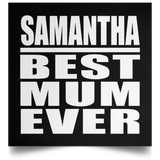 Samantha Best Mum Ever - Poster Square