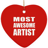 Most Awesome Artist - Heart Ornament