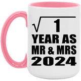 1st Anniversary Square Root of 1 Year As Mr & Mrs 2024 - 15oz Accent Mug Pink