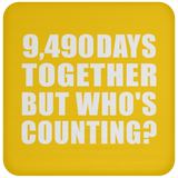 26th Anniversary 9,490 Days Together But Who's Counting - Drink Coaster