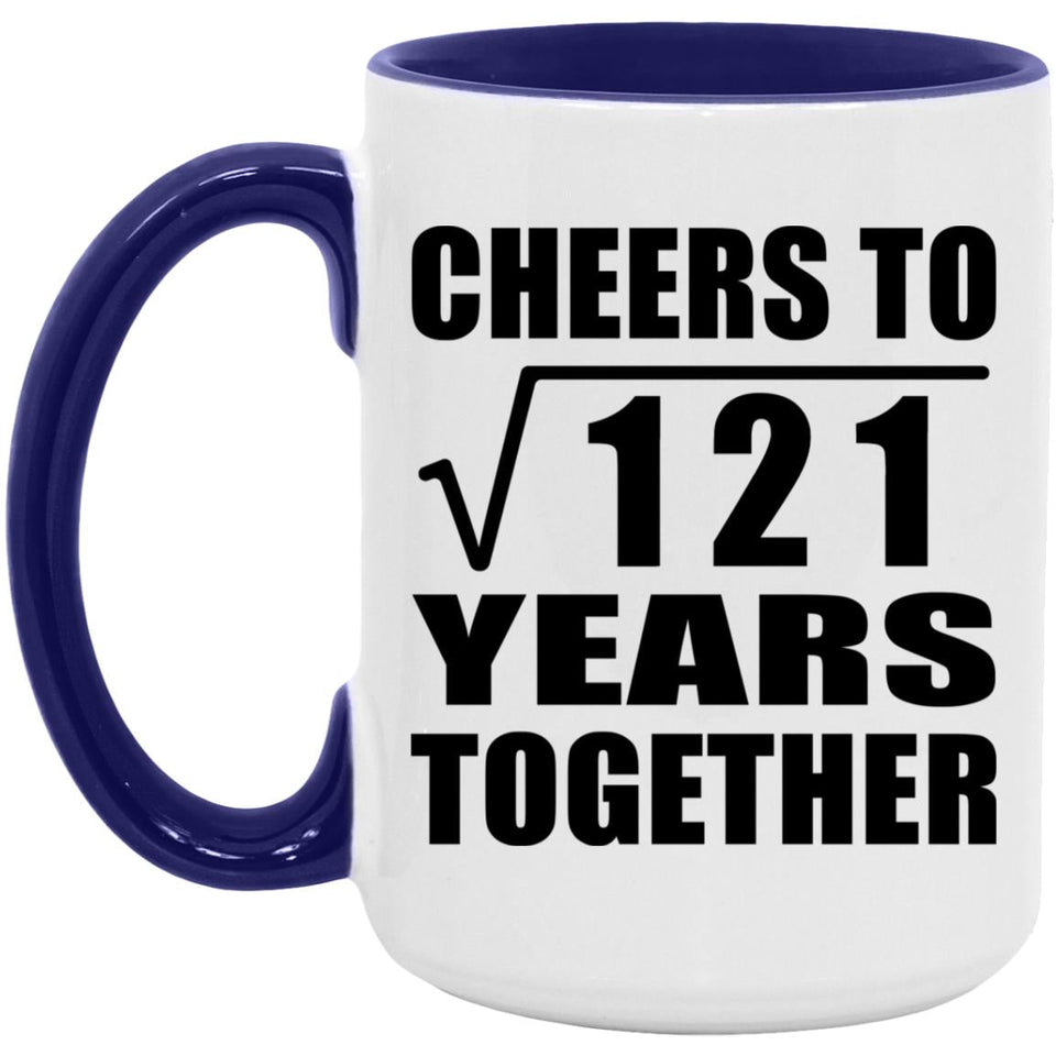 11th Anniversary Cheers To Square Root of 121 Years Together - 15oz Accent Mug Purple