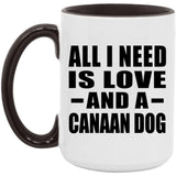 All I Need Is Love And A Canaan Dog - 15oz Accent Mug Black