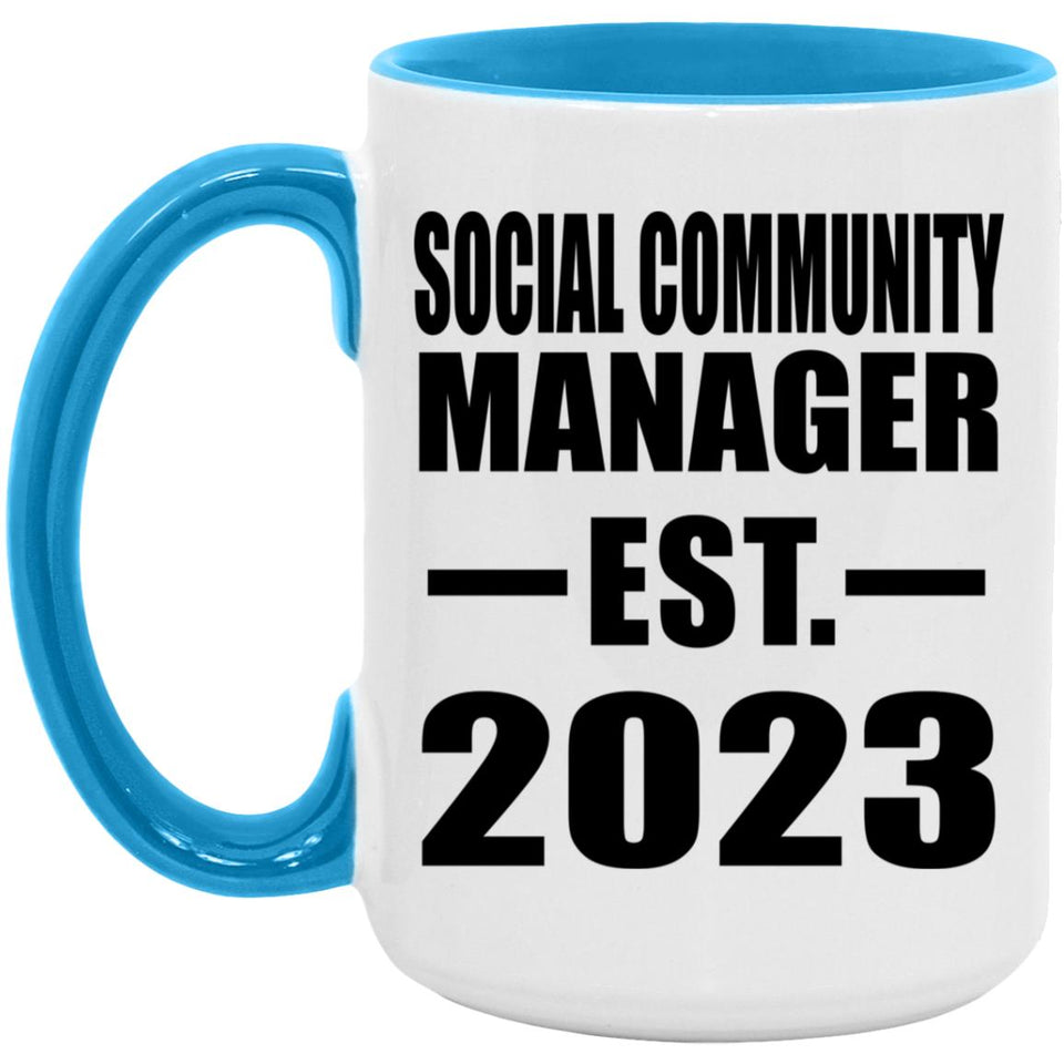 Social Community Manager Established EST. 2023 - 15oz Accent Mug Blue